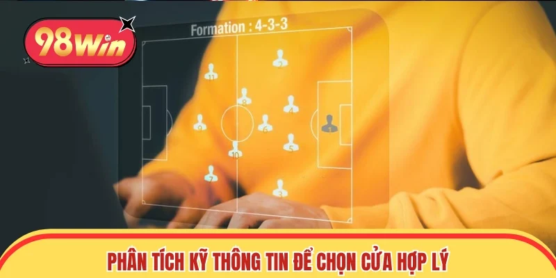 Phân tích kỹ dữ liệu giúp bạn thuận lợi chọn đúng cửa