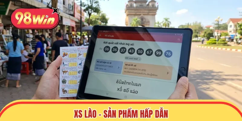 XS Lào - Sản phẩm hấp dẫn